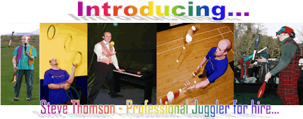 Steve the Juggler - available to run Training Sessions for adults and children!